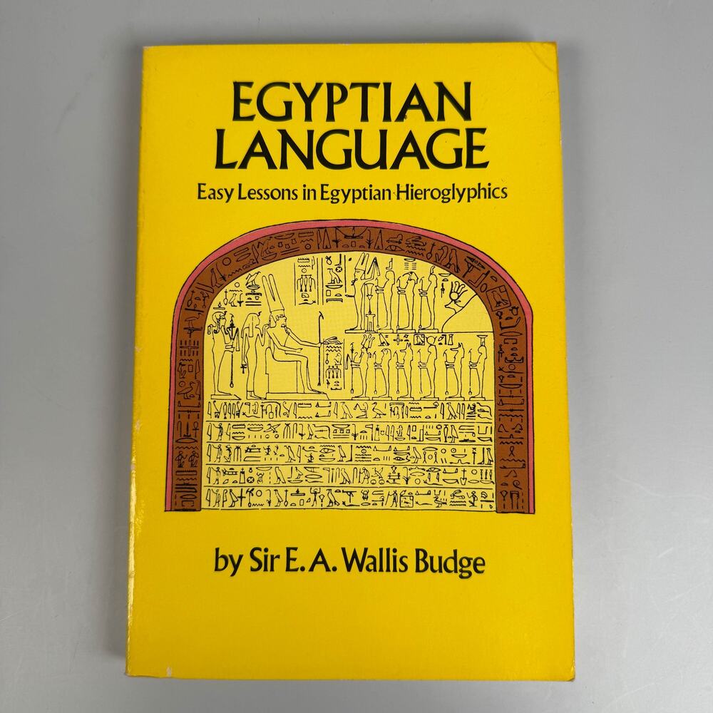 Egyptian Language Hieroglyphics Sir E A Wallis Budge Paperback Book 1983